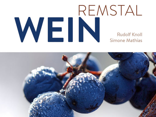 Weinführer "RemstalWein" - mit Weingut Zaiß