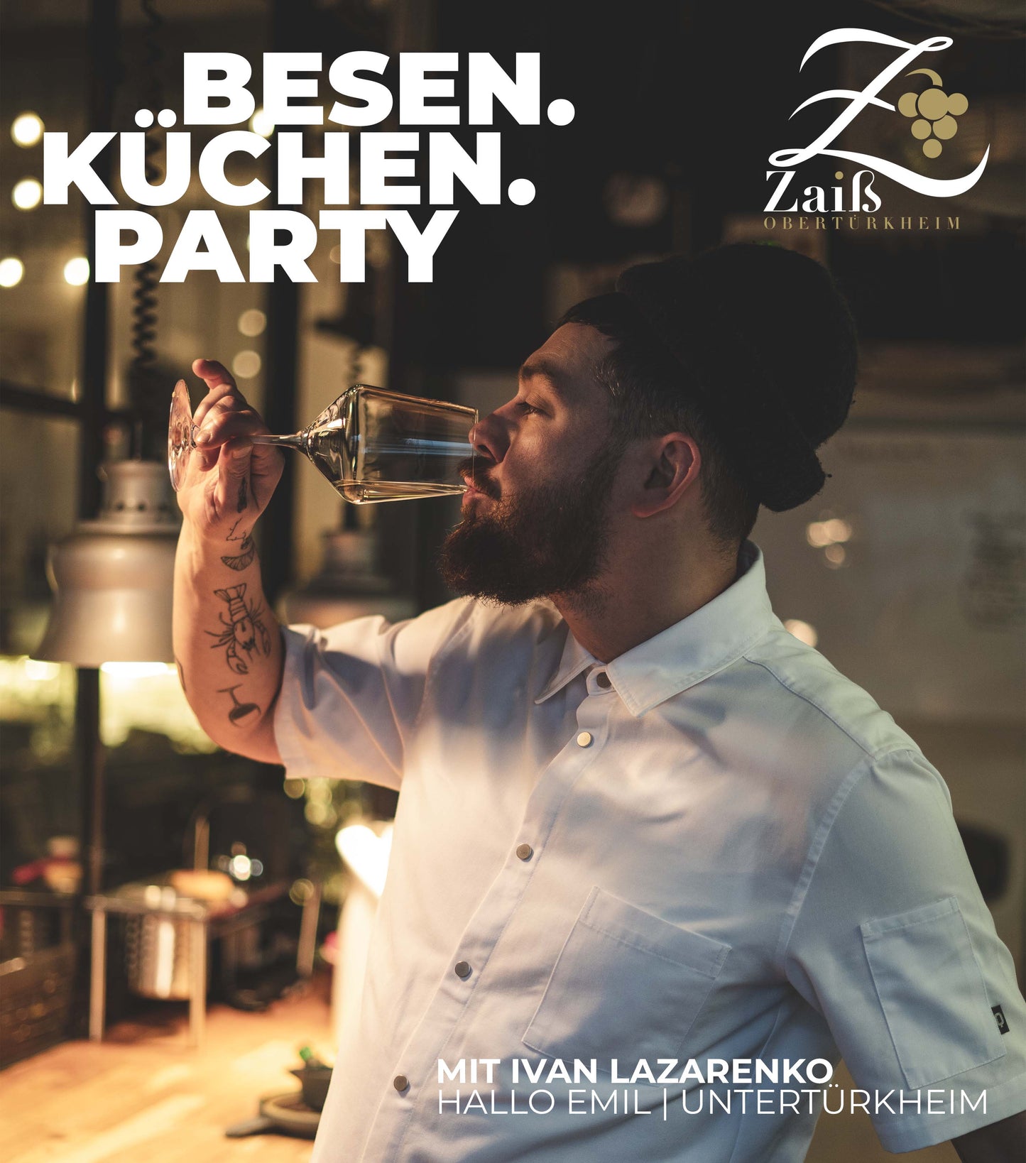 Besen.Küchen.Party 2026 mit Ivan Lazarenko vom Hallo Emil in Untertürkheim | Weingut Zaiß